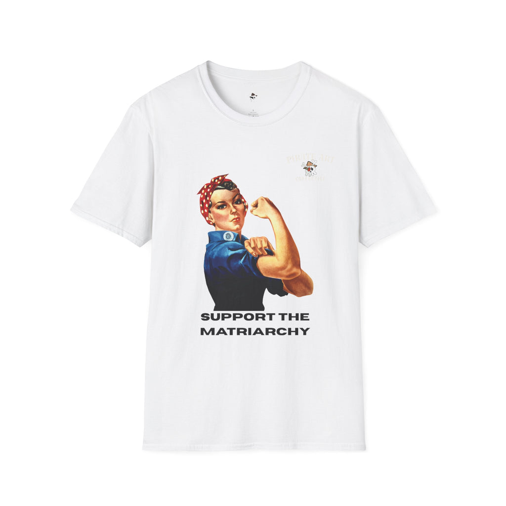 Support the Matriarchy T-Shirt