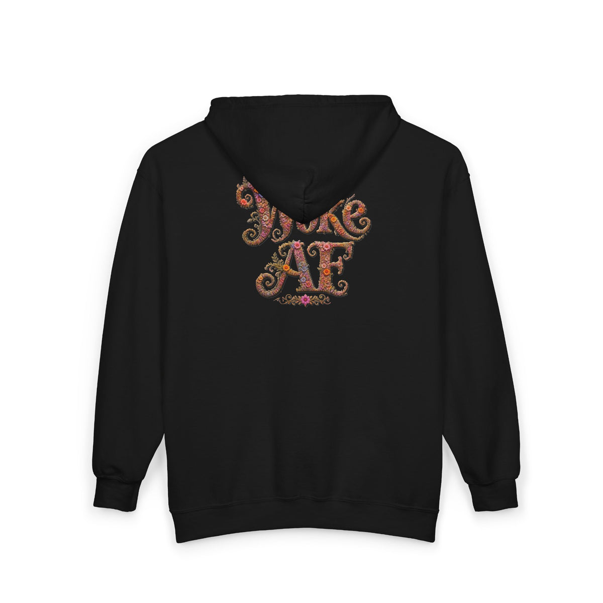 Woke AF! Hoodie (Zip-up)